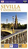 Sevilla y Andalucía (Guías Visuales) (GUIAS VISUALES)