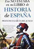 Eso no estaba en mi libro de Historia de España