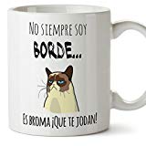 Mugffins Taza Graciosa - No Siempre Soy Borde, es Broma - 350 ml - Tazas con Frases de Humor sarcástico